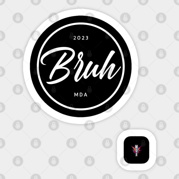 Bruh Typography Vintage Retro Art Design Sticker by Modern Designs And Art